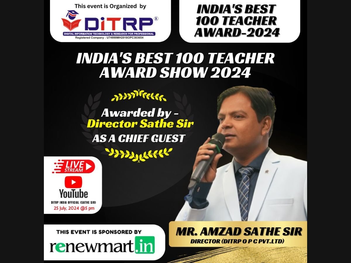 DITRP OPC Pvt Ltd to Honor India’s Best 100 Teachers Awards2024 in